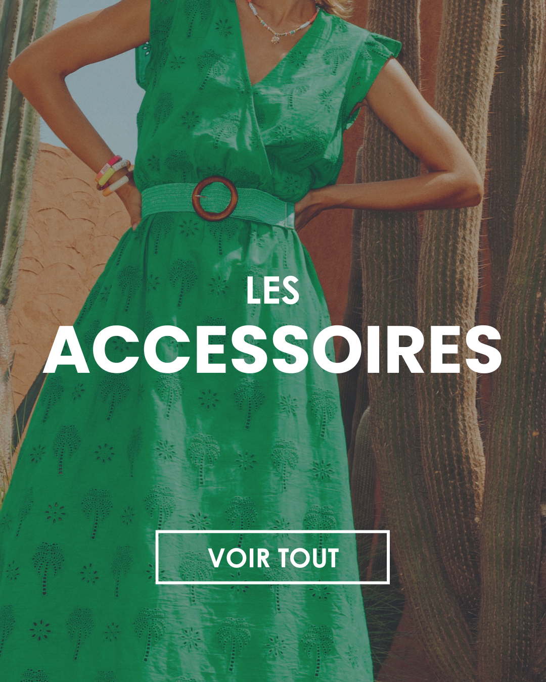 Les accessoires